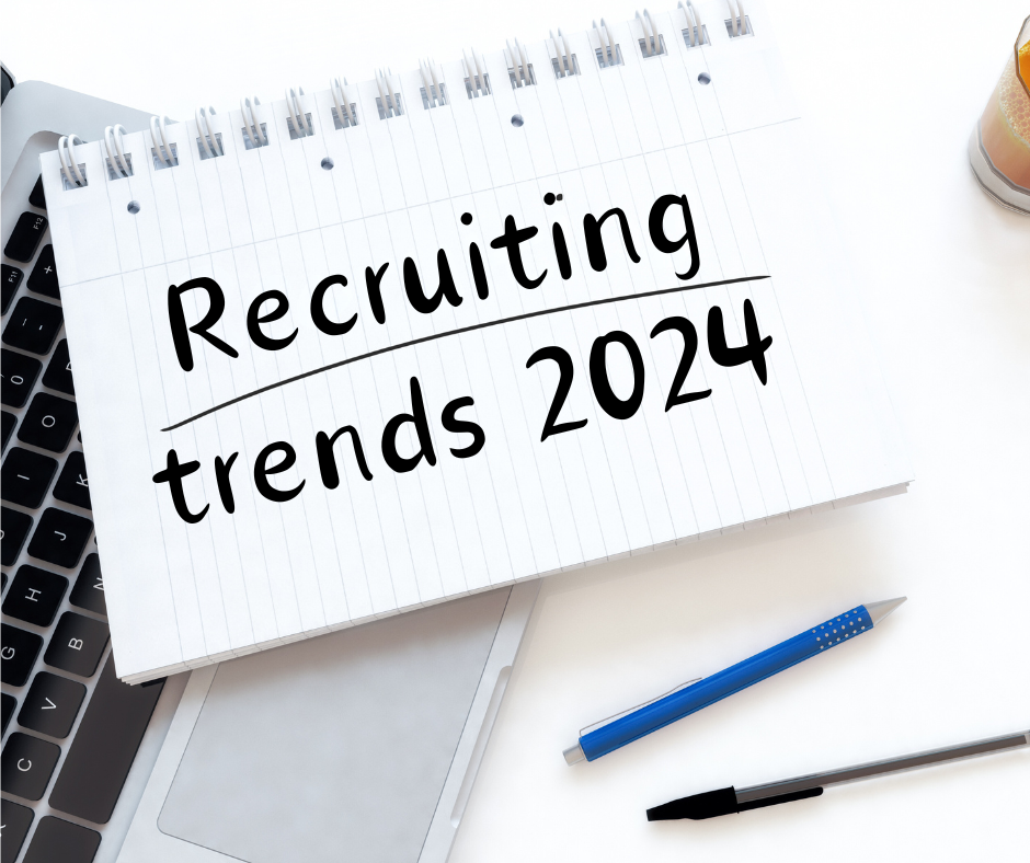 Recruiting trends 2024