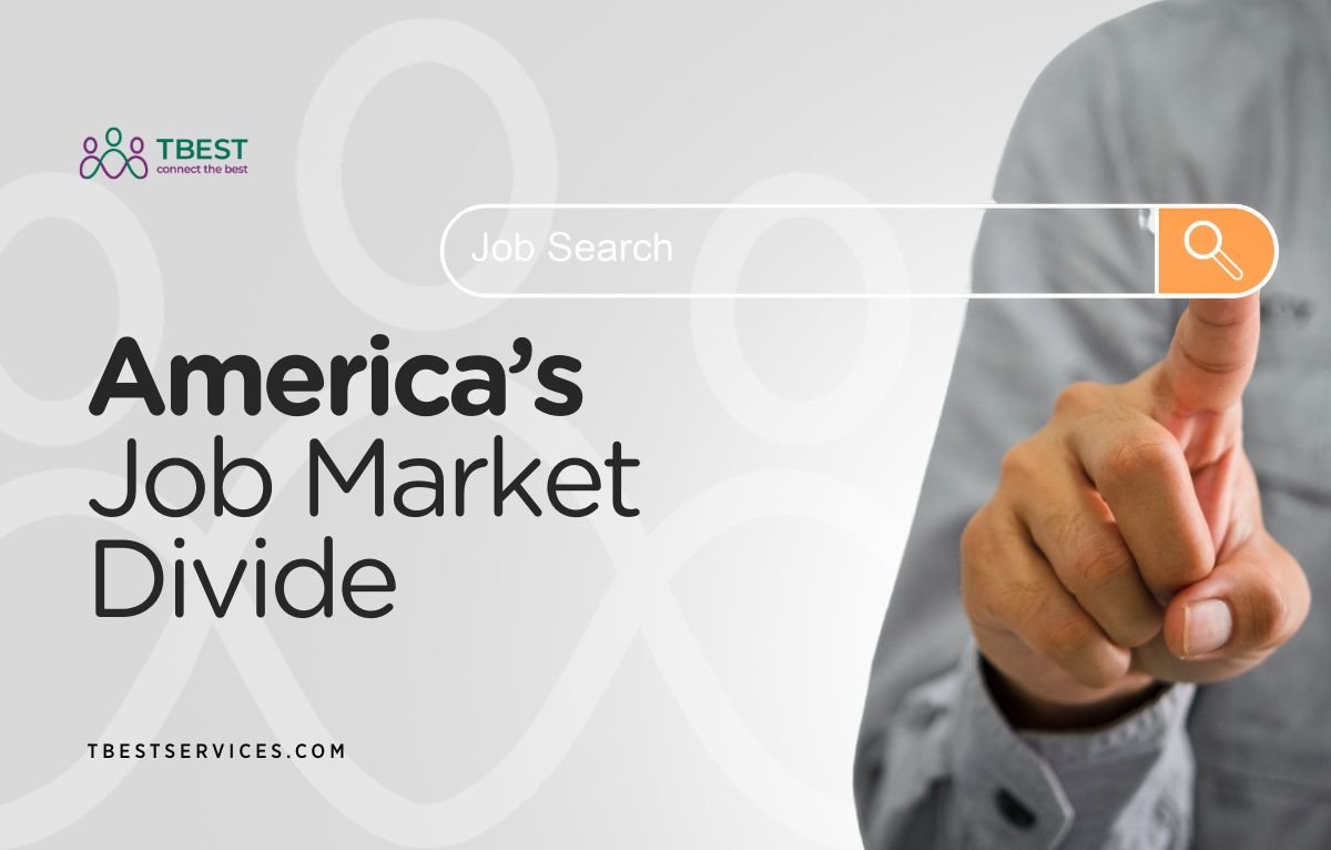 Hidden Divide in America’s Job Market