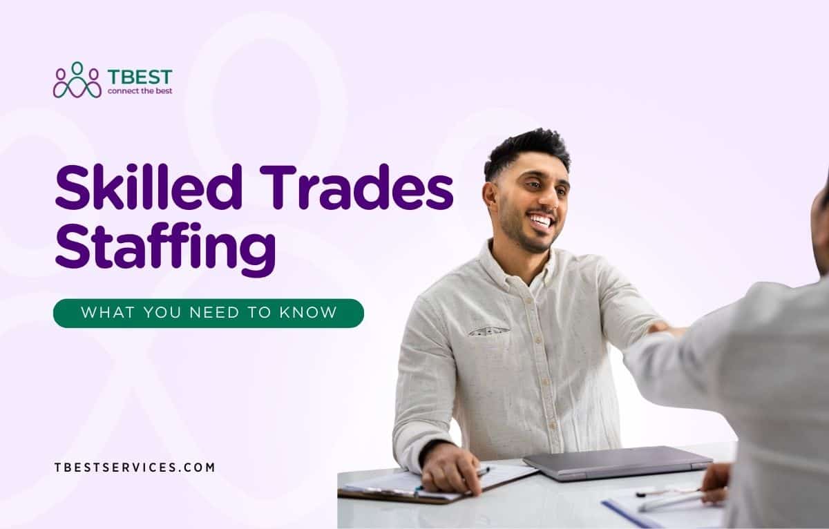 Skilled Trades Staffing