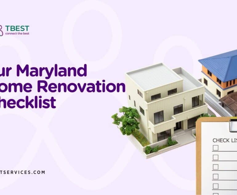 Your Maryland Home Renovation Checklist